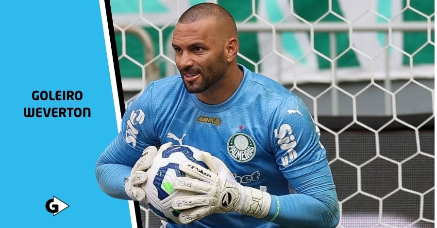 GOLEIRO WEVERTON