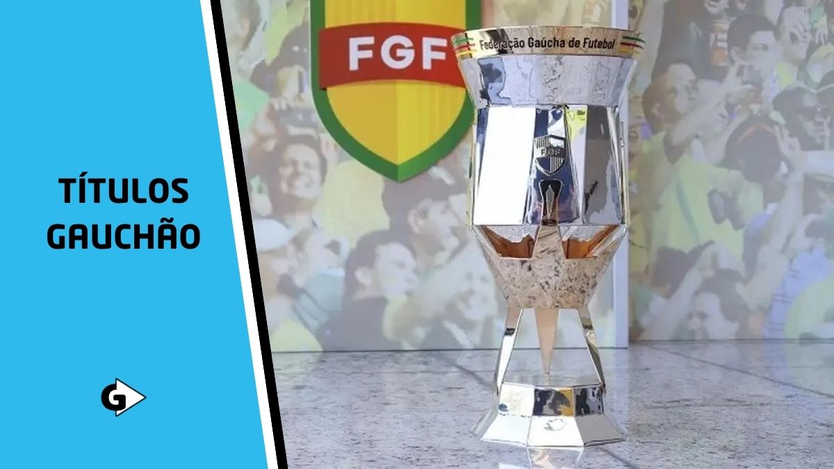 Quantos Títulos Gaúchos Tem Inter E Grêmio? 1 Títulos Gaúchos